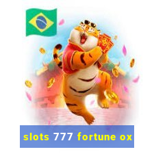 slots 777 fortune ox